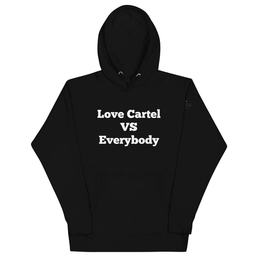 Love Cartel- VS Everybody hoodie