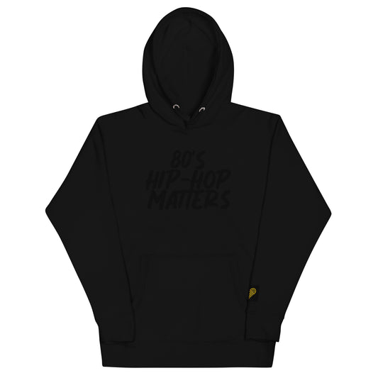 Love Cartel- 80's Hip Hop Matters Hoodie