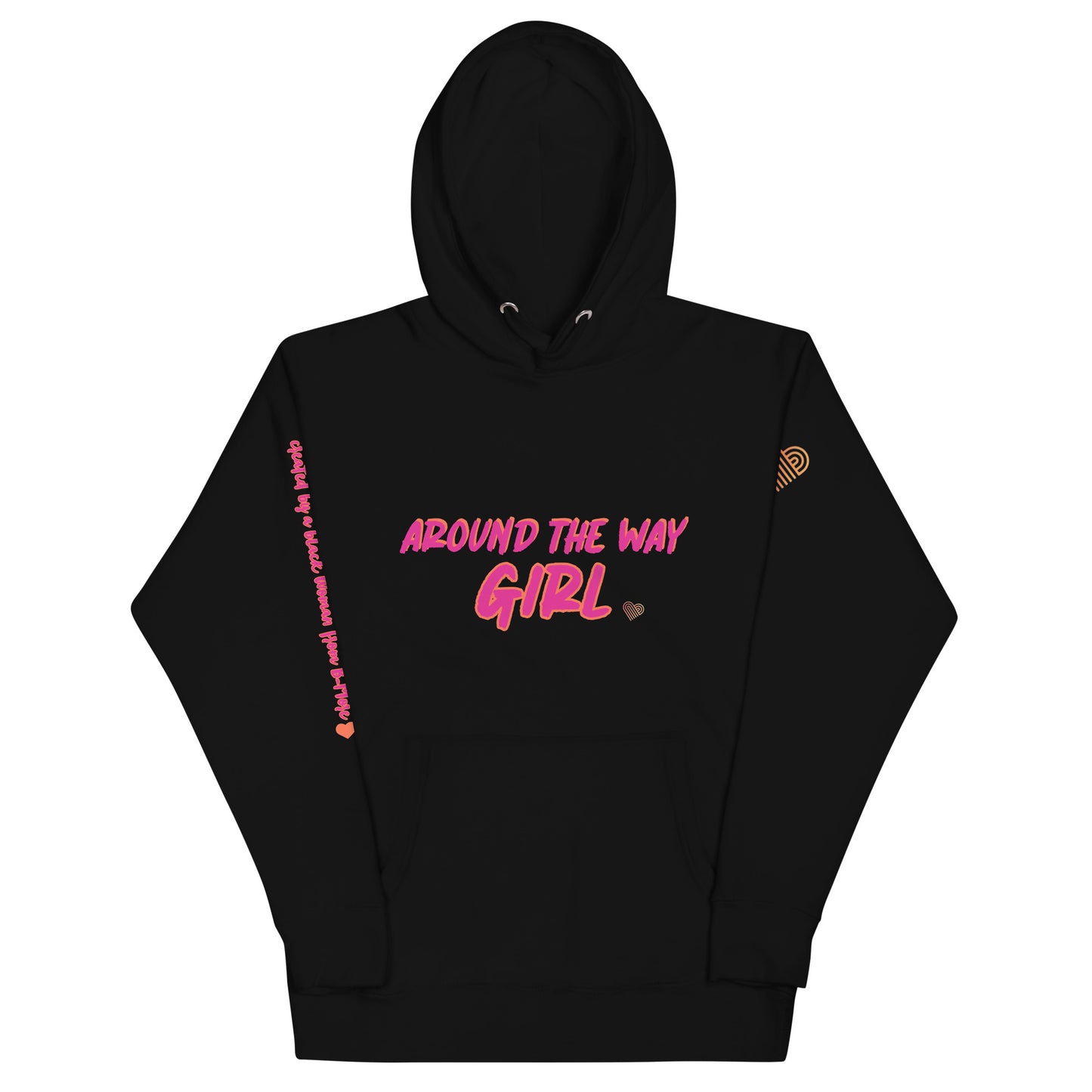 Love Cartel- Around the Way Girl Hoodie