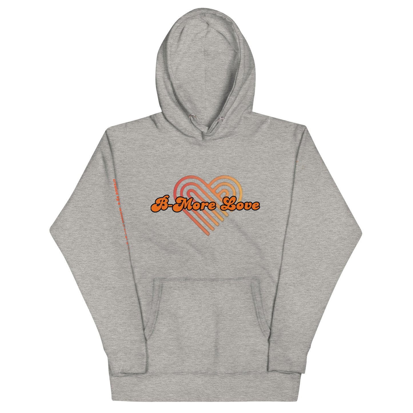 Love Cartel- B-More Love Oriole Orange Hoodie