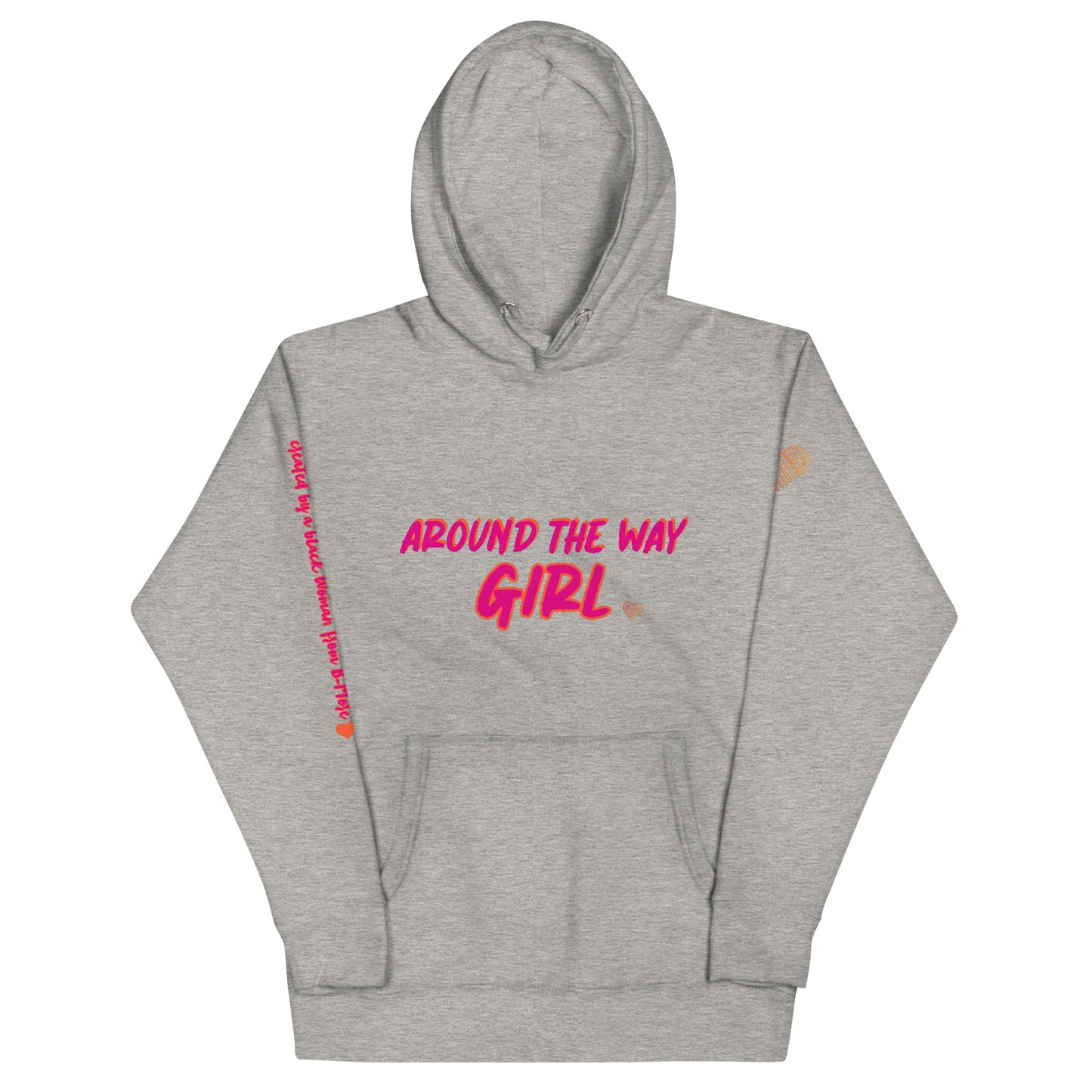 Love Cartel- Around the Way Girl Hoodie