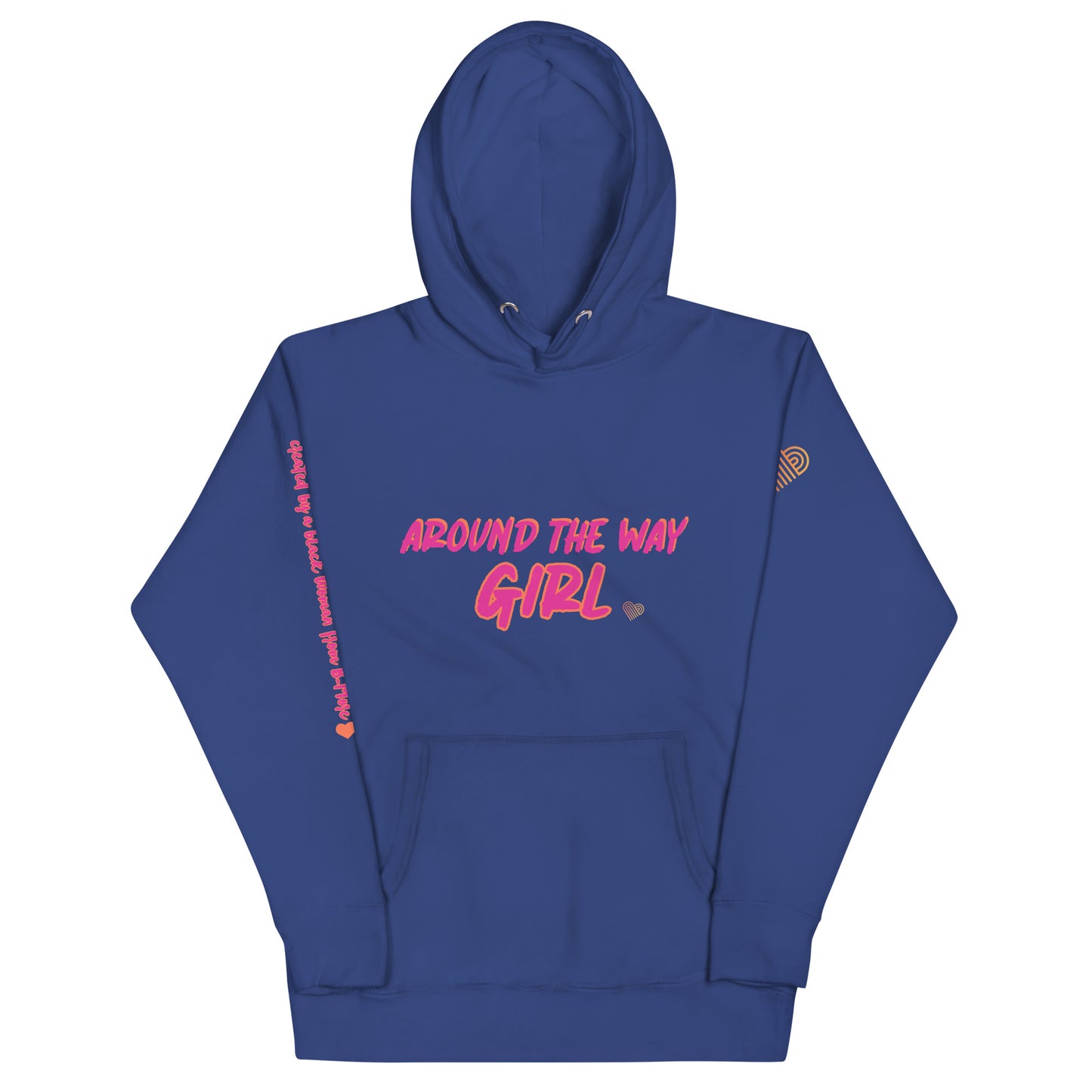 Love Cartel- Around the Way Girl Hoodie